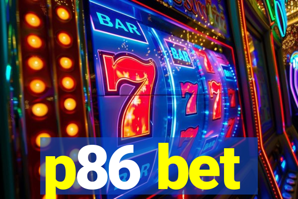 p86 bet